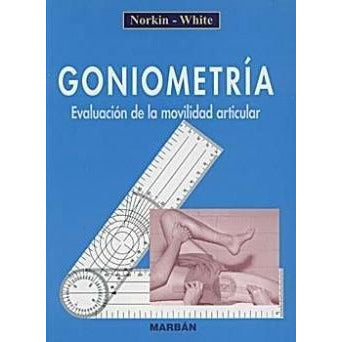 Goniometria - Evaluacion de la Movilidad Articular-UB-2017-MARBAN-UNIVERSAL BOOKS