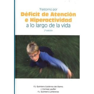 TRASTORNO POR DEFICIT DE ATENCION E HIPERACTIVIDAD A LO LARGO DE LA VIDA-REVISION - 25/01-ergon-UNIVERSAL BOOKS