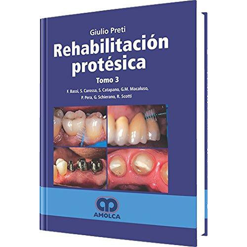 REHABILITACION PROTESICA - (3 TOMOS)-REVISION - 27/01-AMOLCA-UNIVERSAL BOOKS