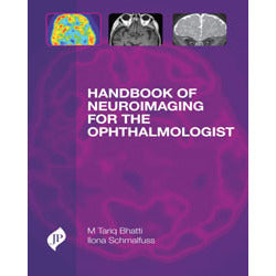 HANDBOOK OF NEUROIMAGING FOR THE OPHTALMOLOGIST-jayppe-UNIVERSAL BOOKS