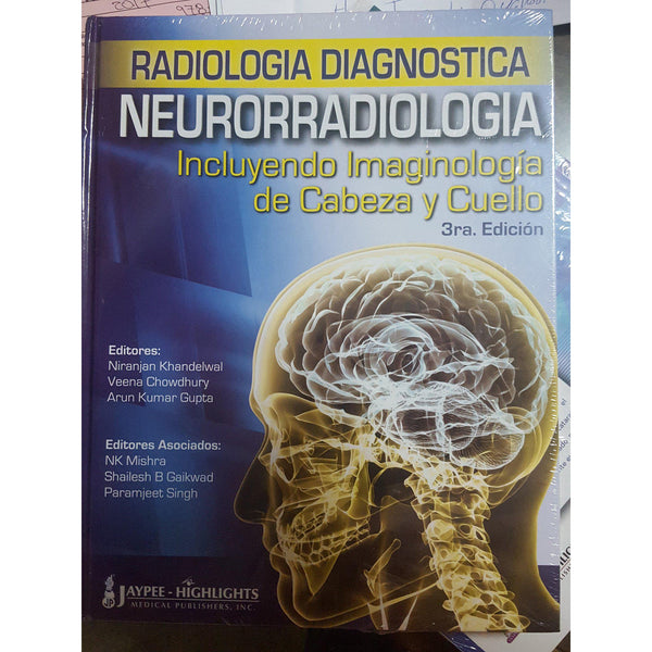 Radiologia diagnostica neurorrafiologia-REVISION - 30/01-jayppe-UNIVERSAL BOOKS