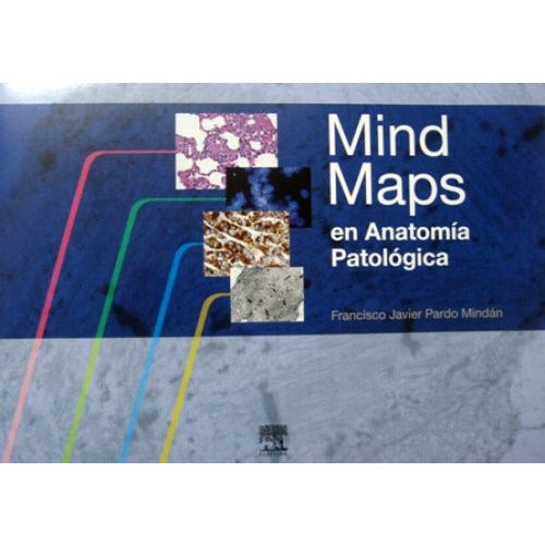 Mind Maps en Anatomía Patológica-REV. PRECIO - 31/01-elsevier-UNIVERSAL BOOKS