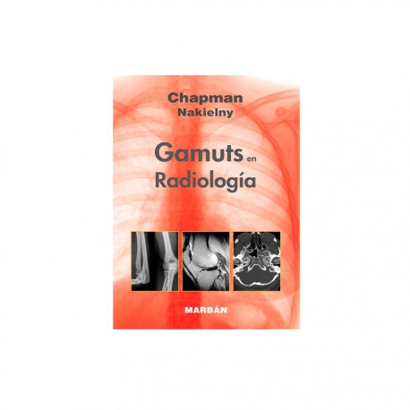 GAMUTS EN RADIOLOGIA formato 10-MARBAN-UNIVERSAL BOOKS