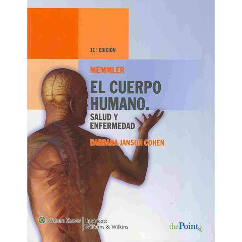 Memmler, el Cuerpo Humano, Salud y Enfermedad-lww-UNIVERSAL BOOKS