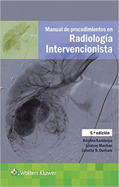 Manual de procedimientos en radiología intervencionista