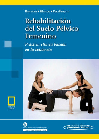 Rehabilitación del Suelo Pélvico Femenino