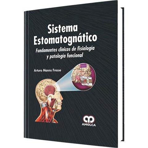 Sistema Estomatognatico. Fundamentos Clinicos-amolca-UNIVERSAL BOOKS