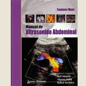 MANUAL DE ULTRASONIDO ABDOMINAL -Mani-jayppe-UNIVERSAL BOOKS