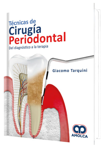 Técnicas de cirugía periodontal. Del diagnóstico a la terapia-UNIVERSAL BOOKS-UNIVERSAL BOOKS