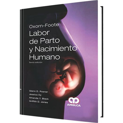 Labor de Parto y Nacimiento Humano - 6 Edicion.-amolca-UNIVERSAL BOOKS